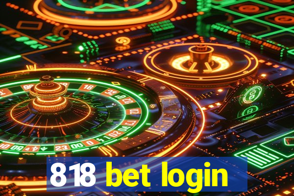 818 bet login